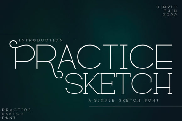 Practice Sketch Typeface: Elevating Campaign Visuals with Luxury
