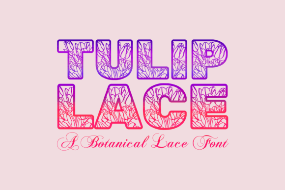 Tulip Lace Typeface: Elevate Your Brand With Elegant Typography