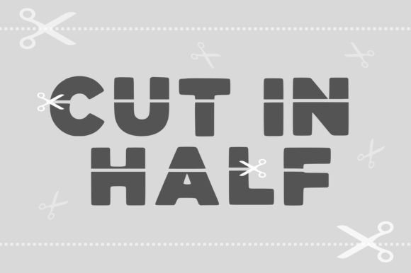Why Cut in Half Is the Perfect Free Font for Your Brand